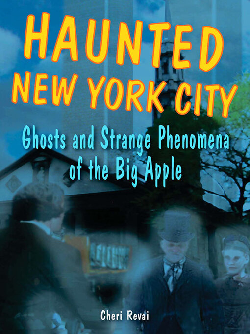 Title details for Haunted New York City by Cheri Farnsworth - Available